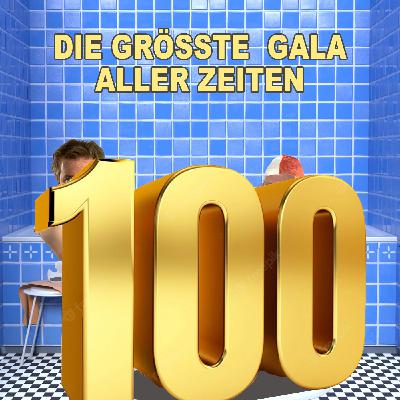 100. Die größte Gala aller Zeiten