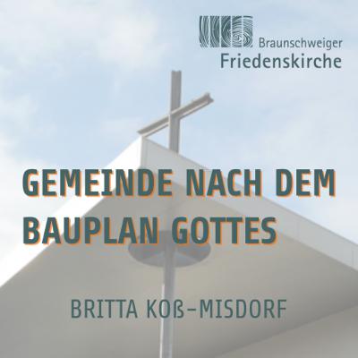 Gemeinde nach dem Bauplan Gottes | Britta Koß-Misdorf Gemeinde nach dem Bauplan Gottes | Britta Koß-Misdorf