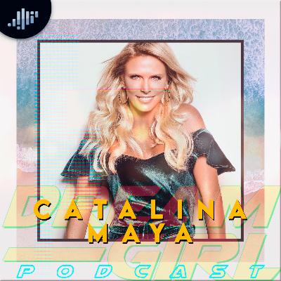 Catalina Maya | Dream Girl