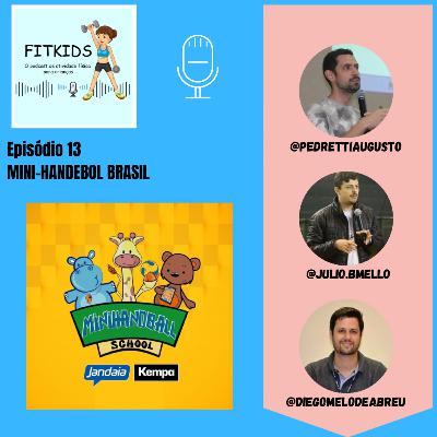 Ep 13: Mini-Handebol Brasil