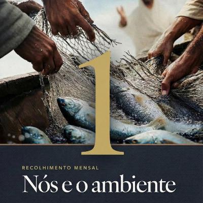 👨👩👧👦 Nós e o ambiente 1 👨👩👧👦 Nós e o ambiente 1