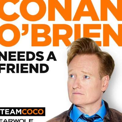 Conan O’Brien Needs A Friend – Team Coco & Earwolf ~ Jim Carrey Aug 10, 2020