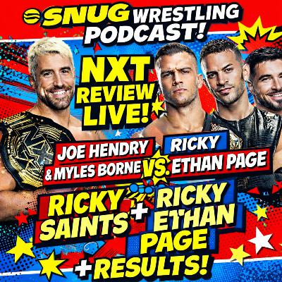 NXT Review | Joe Hendry & Myles Borne vs Ricky Saints & Ethan Page + Results
