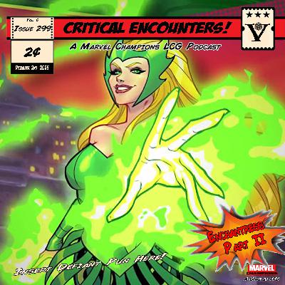 Critical Encounters - Issue 299 - Enchantress - Part II
