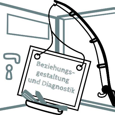 03 | Beziehungsgestaltung und Diagnostik