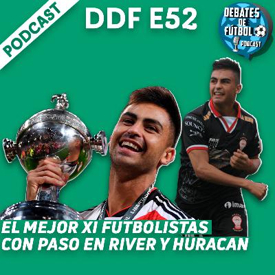 El MEJOR 11 FUTBOLISTAS con PASO en RIVER y HURACÁN | Debates de Fútbol