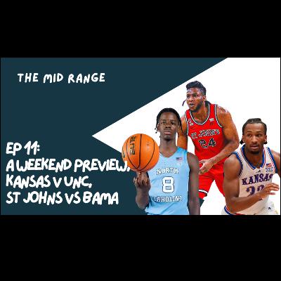 A WEEKEND PREVIEW: KANSAS V UNC, ST JOHNS V ALABAMA, ARKANSAS V MICHIGAN ST