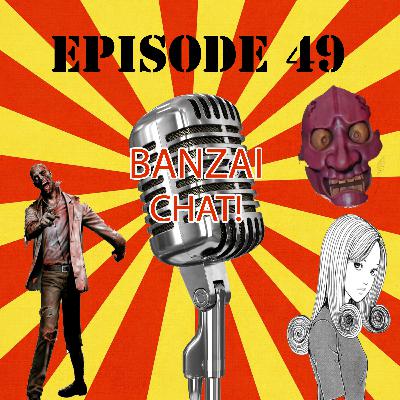 EP49: Banzai Halloween Special!