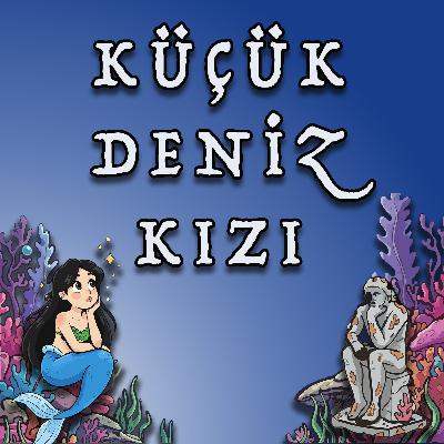 KÜÇÜK DENİZ KIZI - Klasik Masallar / Çocuklar İçin Hikayeler