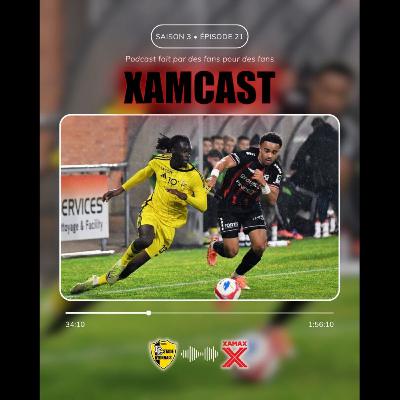 Xamcast S03E21 Xamcast S03E21