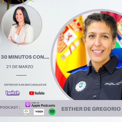 #30minutos con Esther de Gregorio