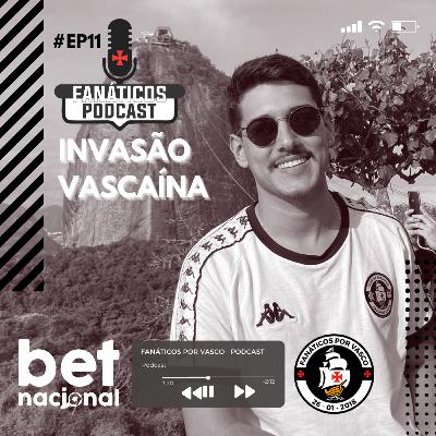 #11 - Invasão Vascaína em Aracaju! Confira os 5 fatores que levaram ao novo momento do Vasco na Série B.