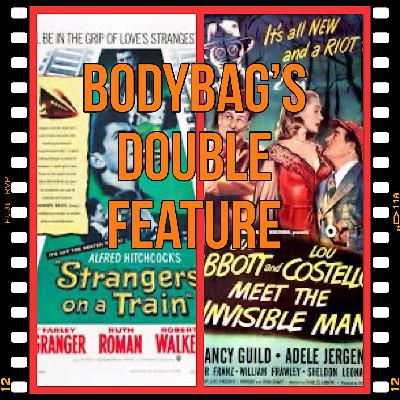 Double Feature Abbott and Costello and Strangers on a Train.