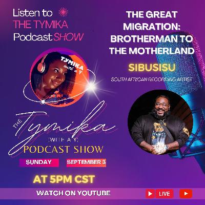 The Great Migration_ Brotherman to the Motherland