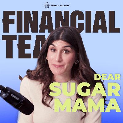 How to Date a Billionaire (Dear Sugar Mama)