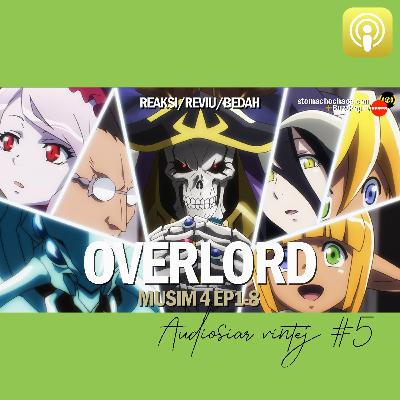 Vintej #5 OVERLORD MUSIM 4 E9 SETERUSNYA | HARAPAN | SPOILER #SEMBANGANIME 113 Vintej #5 OVERLORD MUSIM 4 E9 SETERUSNYA | HARAPAN | SPOILER #SEMBANGANIME 113