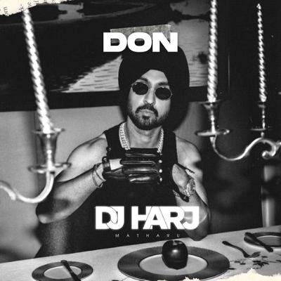 Don (DJ Harj Matharu Remix) Don (DJ Harj Matharu Remix)