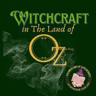 Witchcraft in OZ with Nathan King