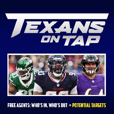 S3 Ep81: Texans free agents: Who’s in, who’s out, and 3 silver bullet targets S3 Ep81: Texans free agents: Who’s in, who’s out, and 3 silver bullet targets