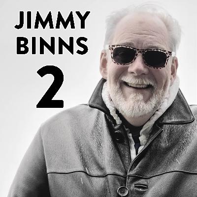 Jimmy Binns Part 2 Jimmy Binns Part 2