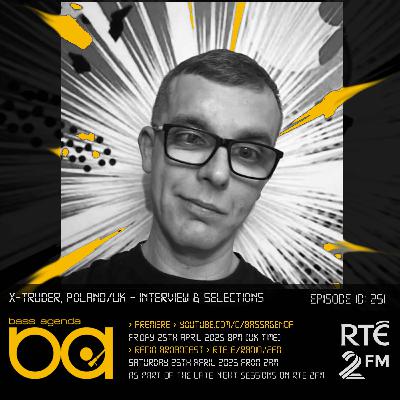 Bass Agenda 251 with X-Truder