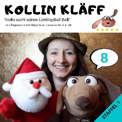 8 Kollin Kläff sucht seinen Lieblingsball - der Weihnachtsmann