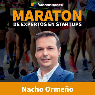 Maratón de expertos en startups #23: Equity Crowdfunding. Nacho Ormeño