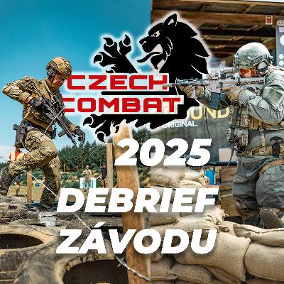 CZECH COMBAT 2025 - Debrief závodu