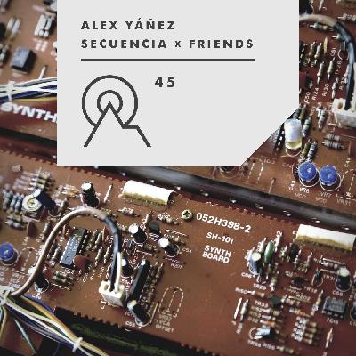 S3R45 - Secuencia X Friends - ALEX YAN?EZ