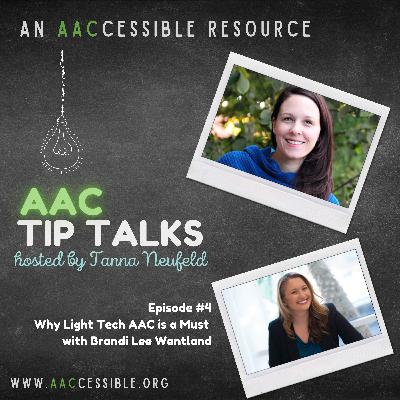 Why Light Teach AAC is a Must with Brandi Wentland