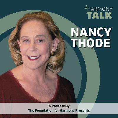 Rediscovering  Ann Head: Nancy Thode on Her Mother's Trailblazing Journey| HarmonyTALK #83