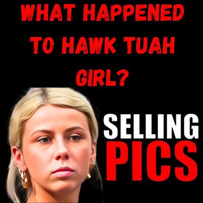 S21 Ep10: From Viral Sensation to Irrelevant: What Happened to Hawk Tuah Girl? S21 Ep10: From Viral Sensation to Irrelevant: What Happened to Hawk Tuah Girl?