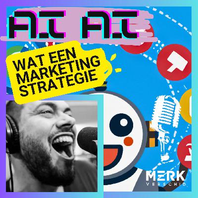 #1 Marketingstrategie en AI, ik weet het niet hoor... #1 Marketingstrategie en AI, ik weet het niet hoor...