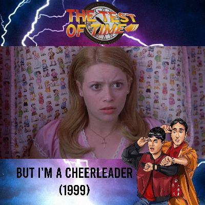 Episode 478: But I'm a Cheerleader (1999)