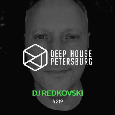 Dj Redkovski - Deep House Petersburg #219 [November 2025]