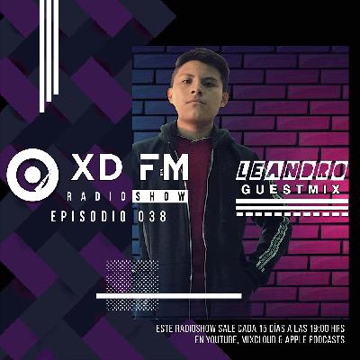 Ep 038 (LEANDRO Guestmix) Ep 038 (LEANDRO Guestmix)