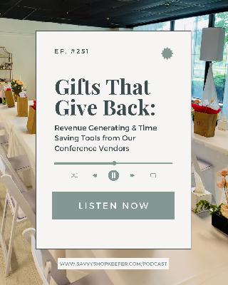 251. Behind the Door Prizes: Tools That Can Transform Your Retail Business