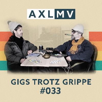 Gigs trotz Grippe - Krank sein als Musiker