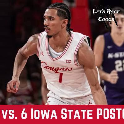 2 Houston falls late to 6 Iowa State, 70-67! | Let’s Rage Coogs: Big 12 Basketball Reaction