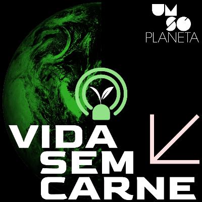 131 | Vida Sem Carne: Para "conscientizar as pessoas", rede de hotéis Accor incentiva alimentação plant-based