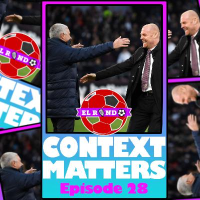 EP 28: Context Matters