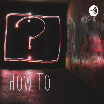 How To (Trailer) How To (Trailer)
