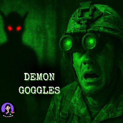 Demon Goggles During Vietnam War: What Did They See? Demon Goggles During Vietnam War: What Did They See?