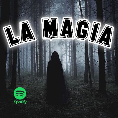 LA MAGIA LA MAGIA