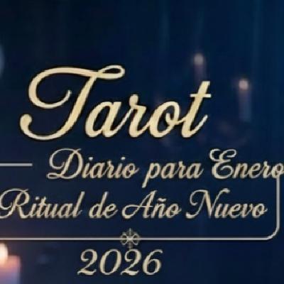¿Qué nos depara el mes de ENERO? + RITUAL DE AÑO NUEVO ¿Qué nos depara el mes de ENERO? + RITUAL DE AÑO NUEVO