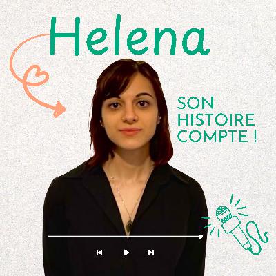 Episode 4 - Entre burn-out, reconversion et écologie avec Helena Episode 4 - Entre burn-out, reconversion et écologie avec Helena