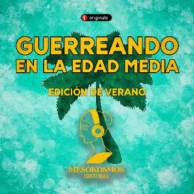 Guerreando en la Edad Media