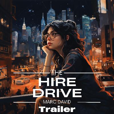 Trailer: The Hire Drive Podcast