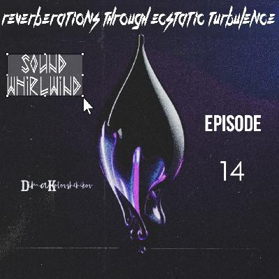 dimakotovshchikov - Reverberations Through Ecstatic Turbulence #14