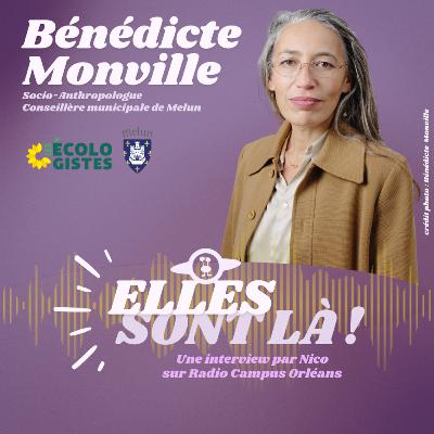 Elles sont là ! Bénédicte Monville Elles sont là ! Bénédicte Monville